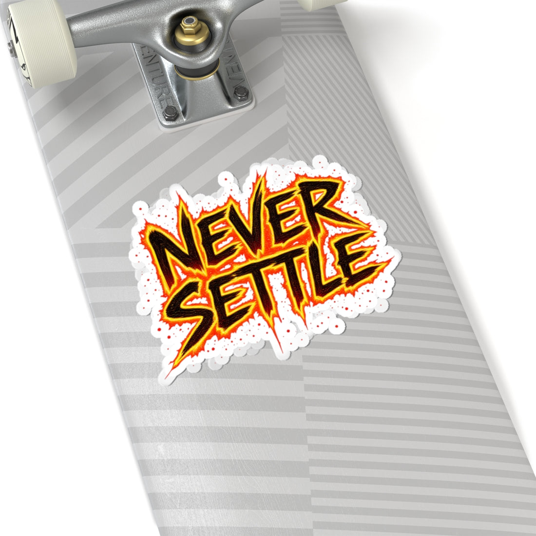 Never Settle Sticker