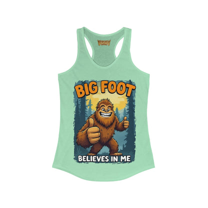 Big Foot Believes In Me Women&