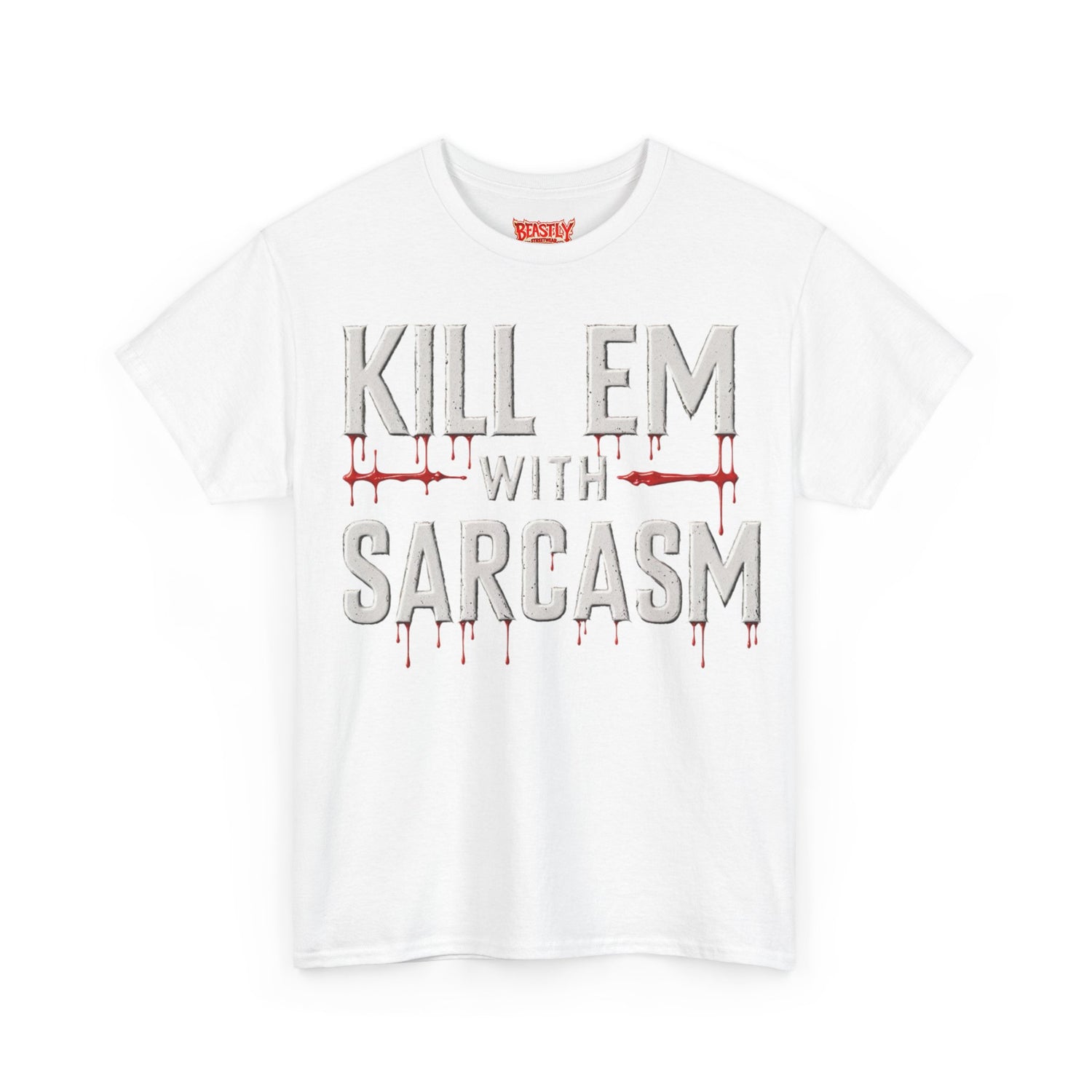 Kill Em With Sarcasm