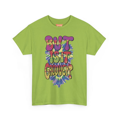 But Is It Groovey?