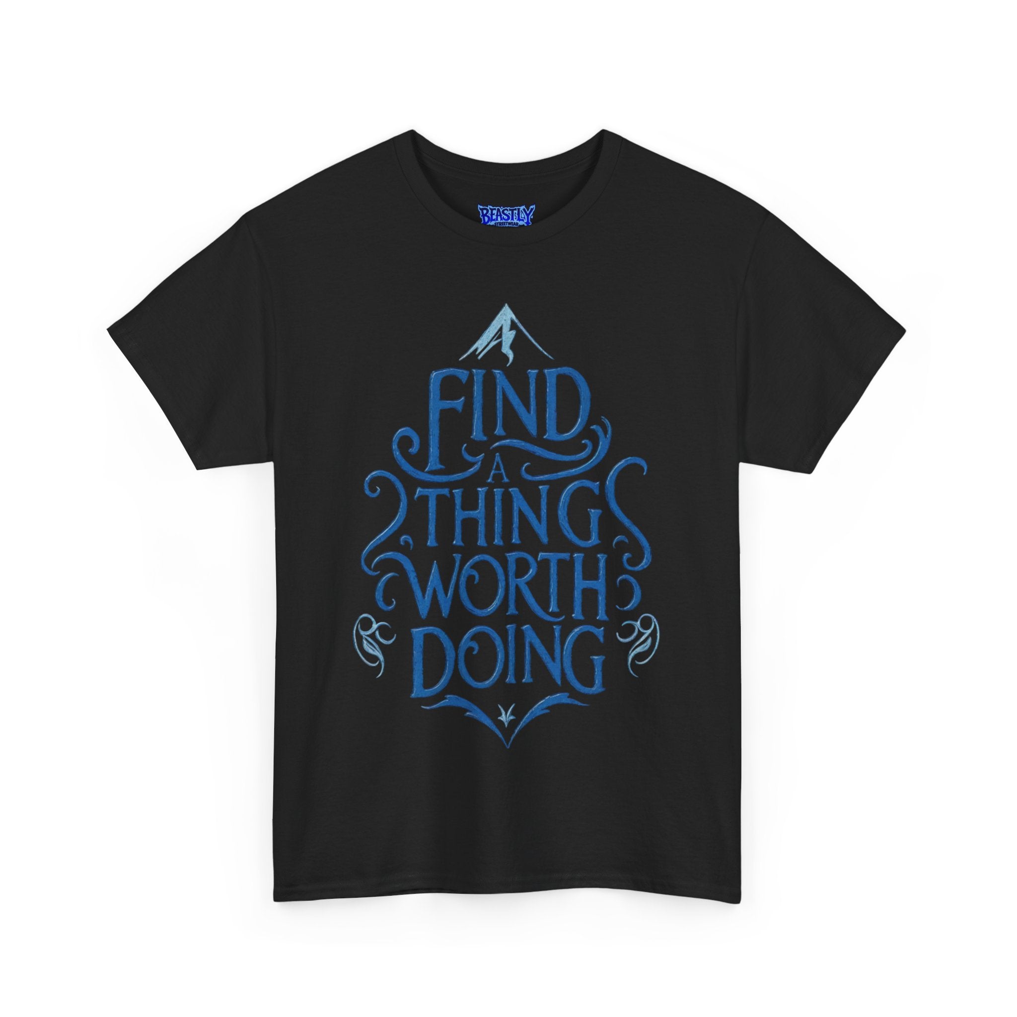 Find A Thing Worth Doing