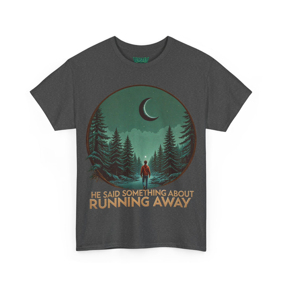 He Said Something About Running Away
