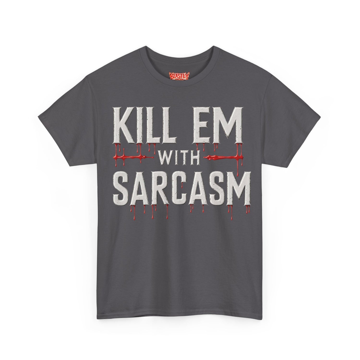 Kill Em With Sarcasm