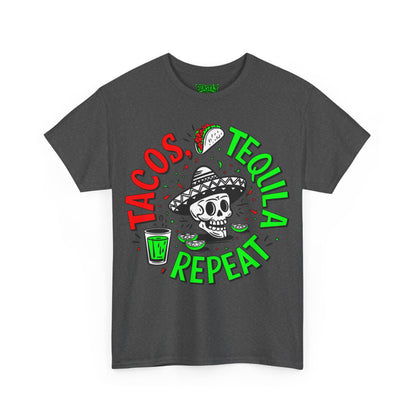 Tacos, Tequila, Repeat