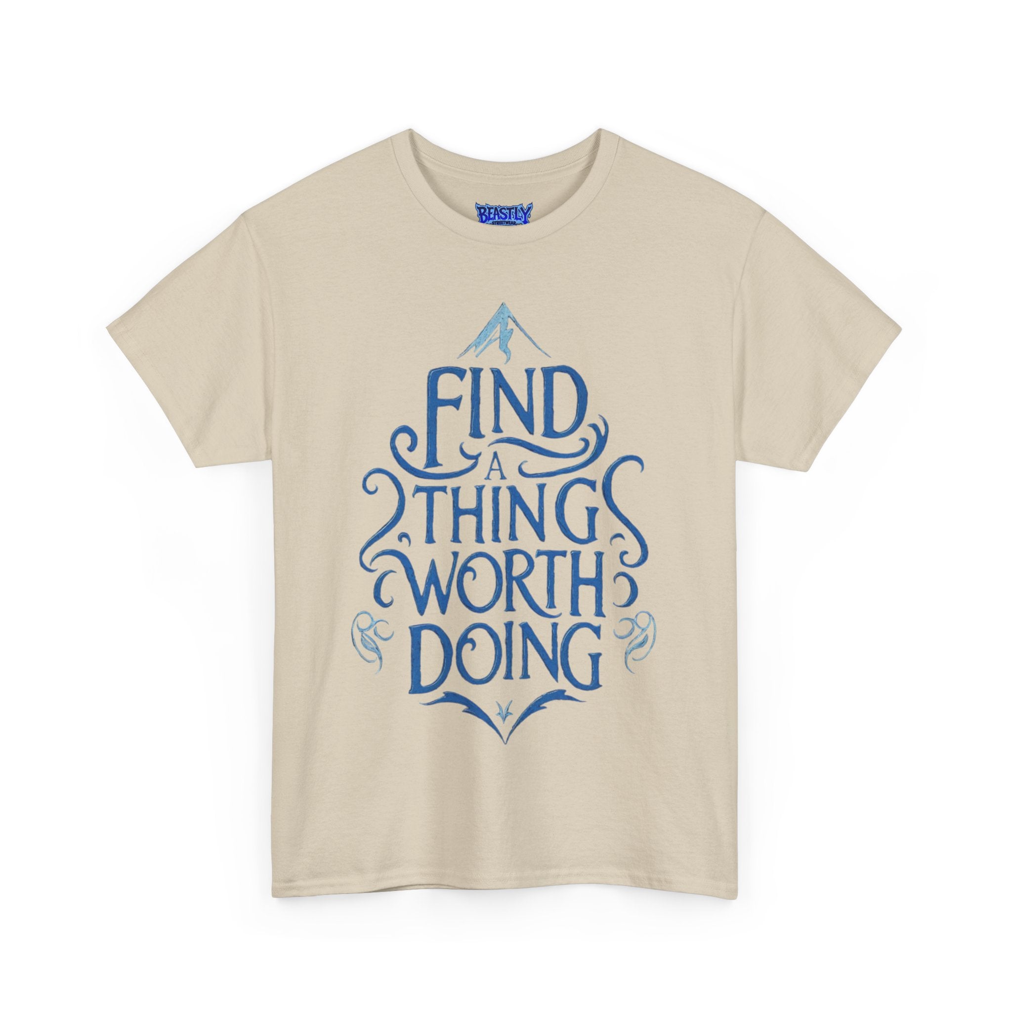 Find A Thing Worth Doing