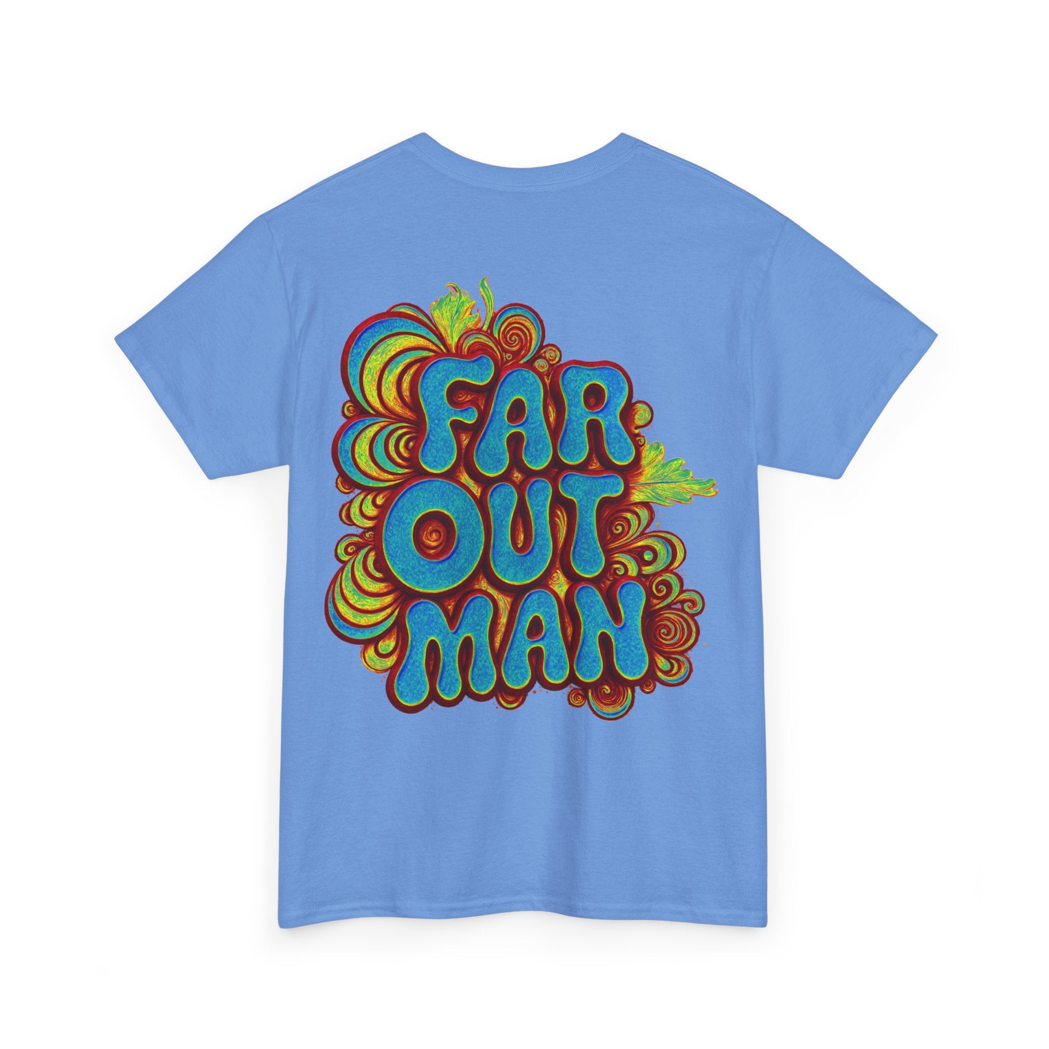 Far Out Man