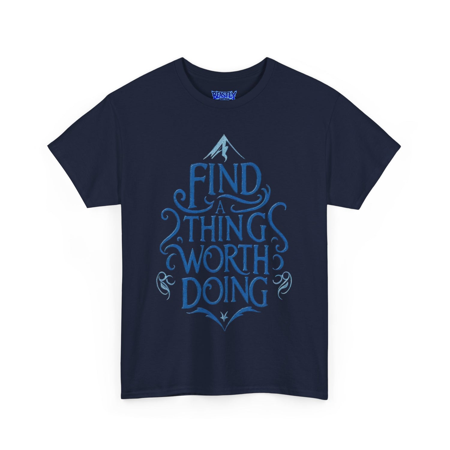 Find A Thing Worth Doing