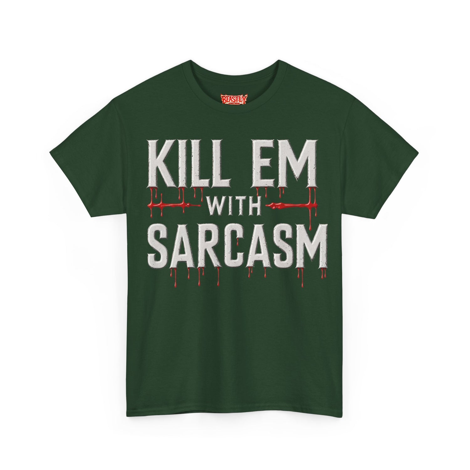 Kill Em With Sarcasm