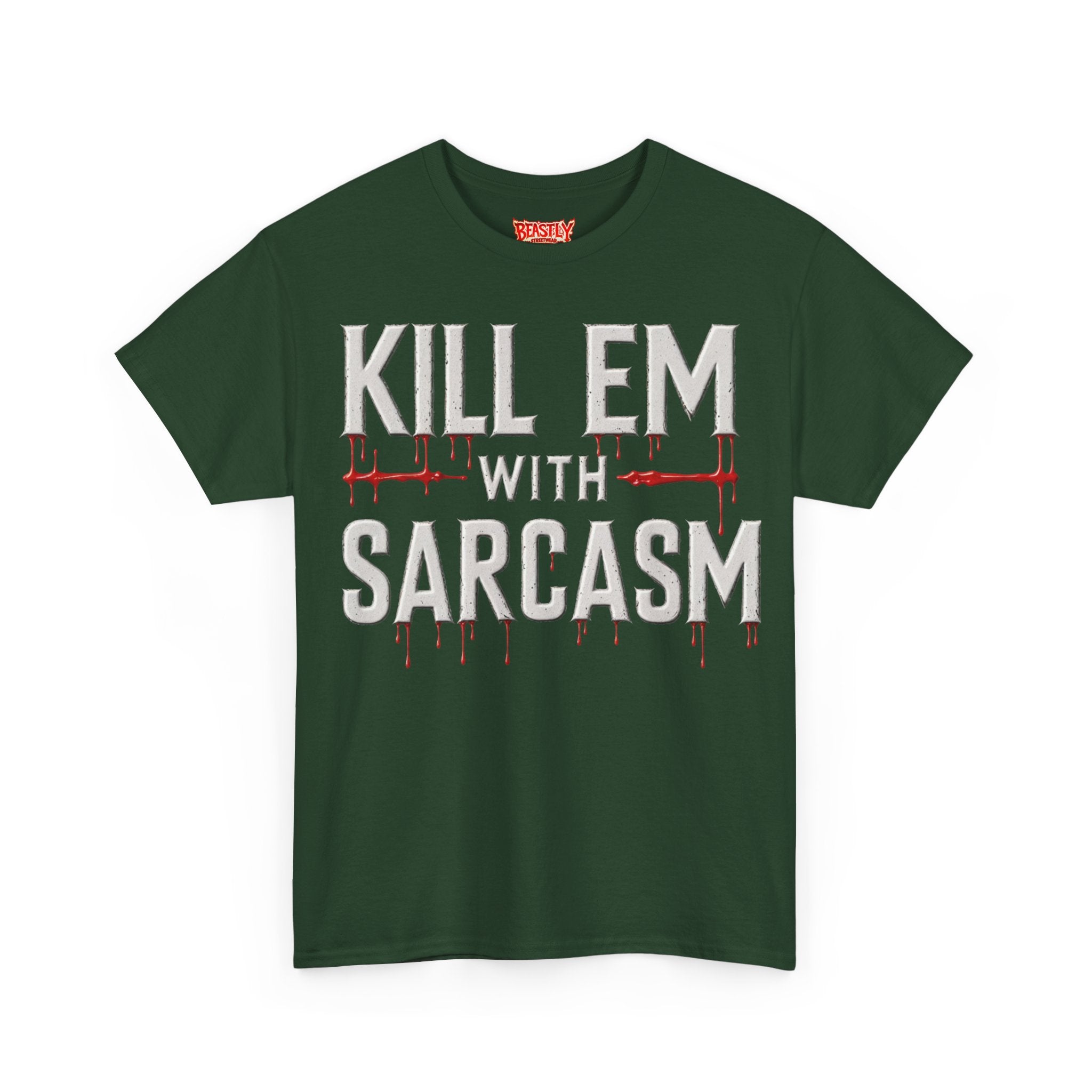 Kill Em With Sarcasm