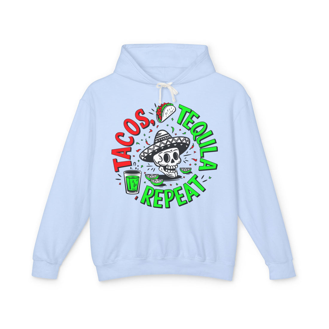 Tacos, Tequila, Repeat Hoodie