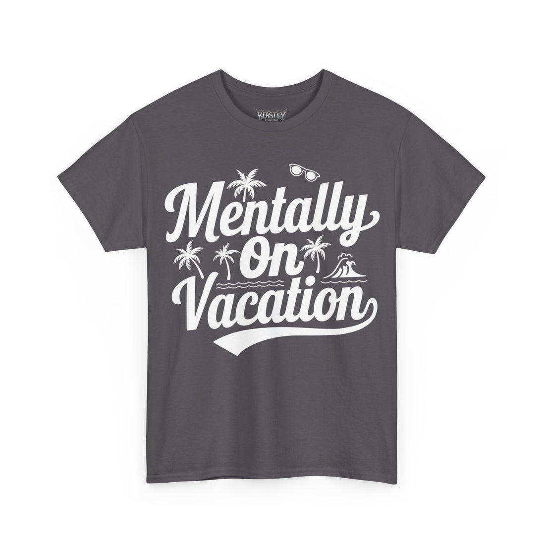 Mentally On Vacation