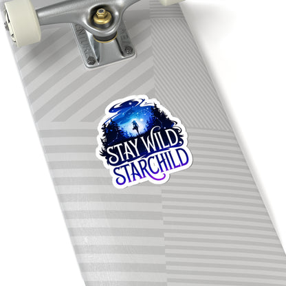 Stay Wild, Star Child Sticker