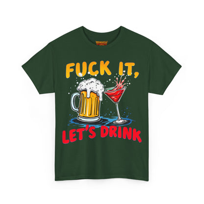 Fuck It, Let&