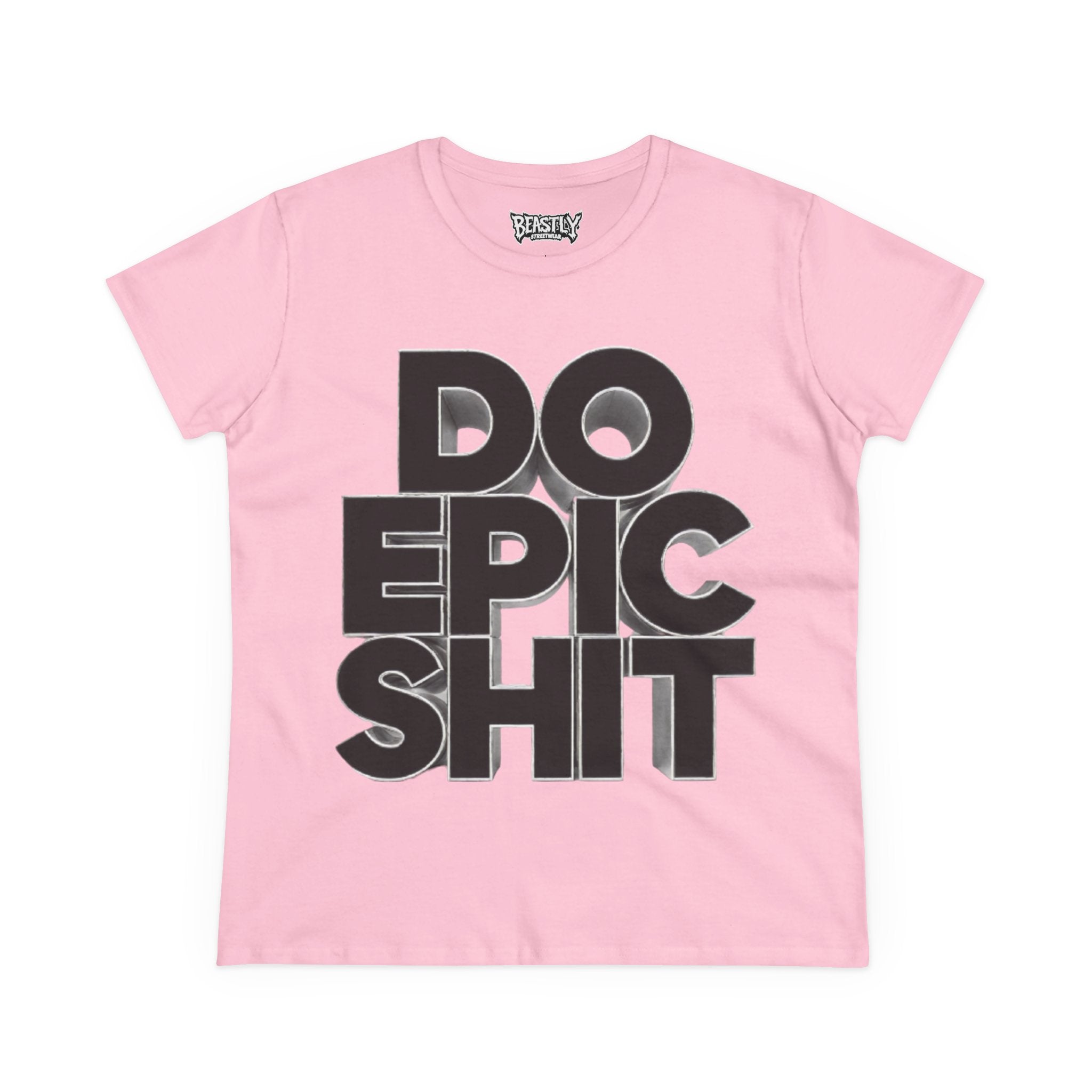 Do Epic Shit Women&