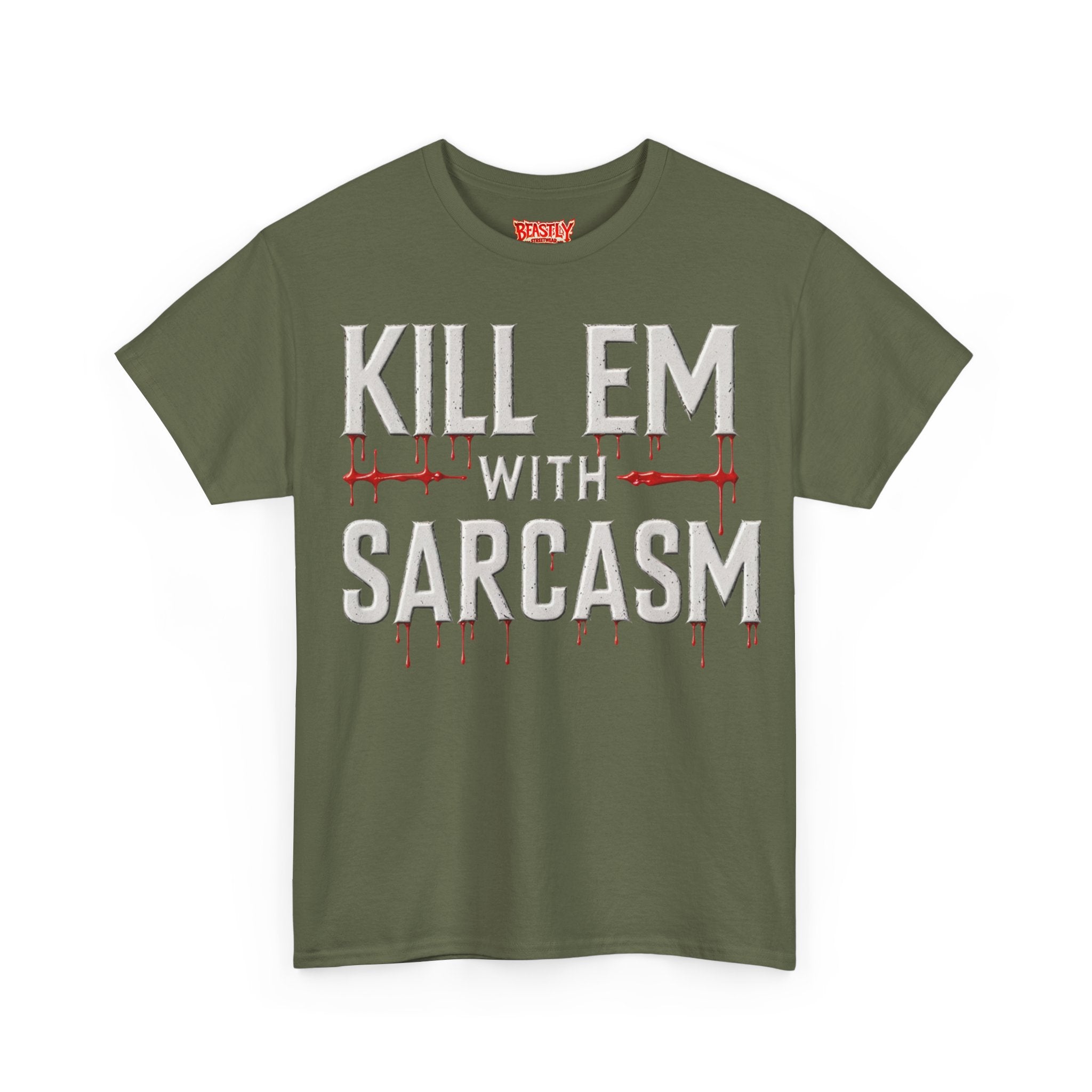 Kill Em With Sarcasm