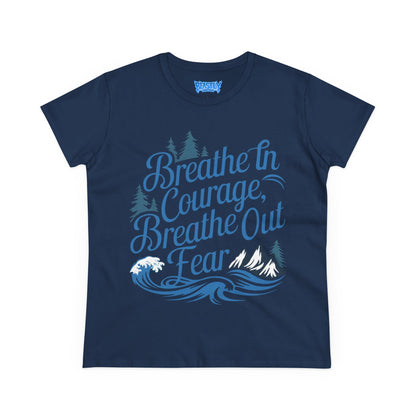 Breathe In Courage Women&