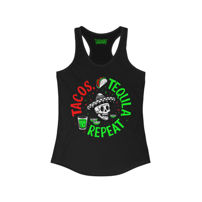 Tacos, Tequila, Repeat Women&