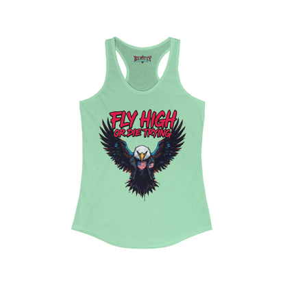 Fly High Or Die Trying Women&