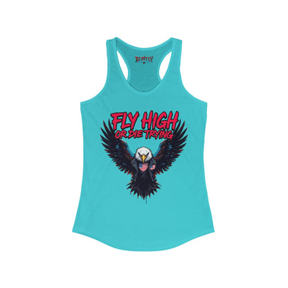 Fly High Or Die Trying Women&