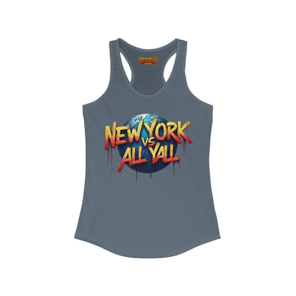 New York VS All Yall Women&