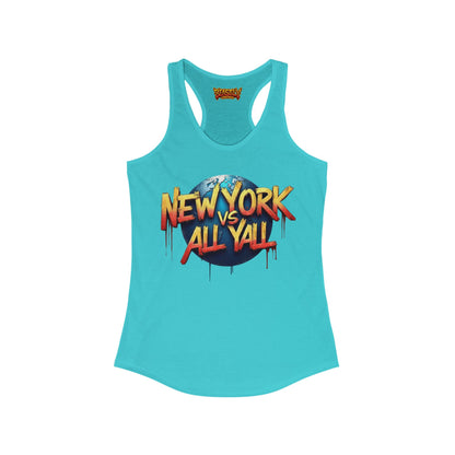 New York VS All Yall Women&