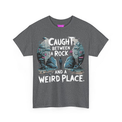 A Rock And A Weird Place